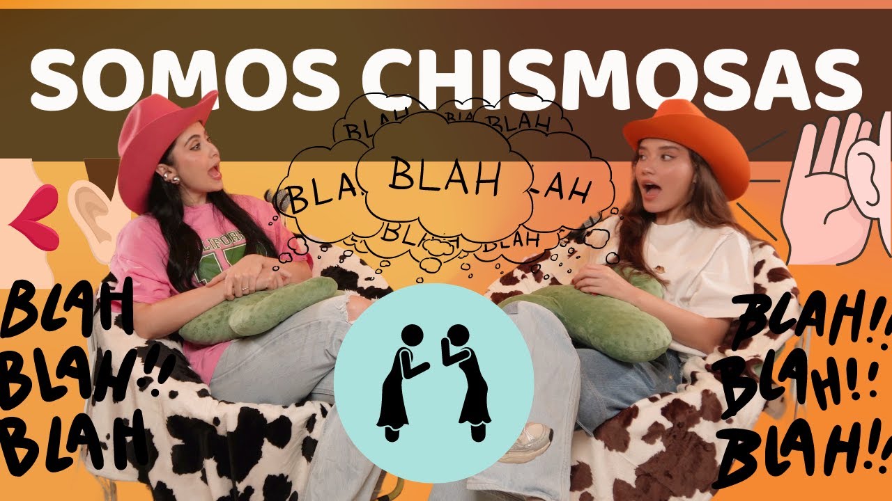 Las más chismosas l Las Alucines l 01x10