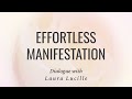 Effortless Manifestation