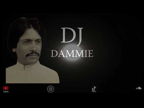 Changa Dhola Rab Rakha | Attah Ullah Khan | House Remix | DJ Dammie