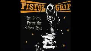 Pistol Grip - Aristocratic State