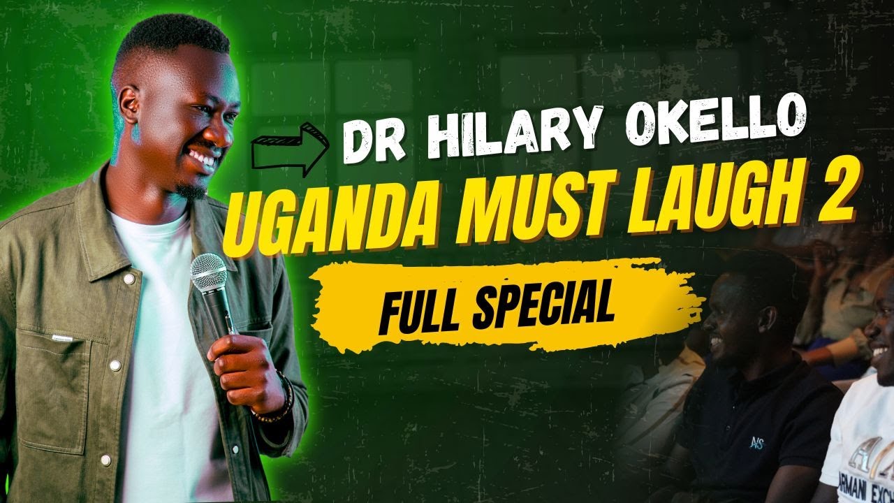 Thumbnail for Dr. Hilary Okello: Uganda Must Laugh 2 - (FULL STAND-UP COMEDY SPECIAL)