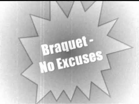 Braquet - No Excuses