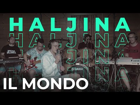 IL MONDO - HALJINA (COVER)