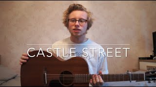 Castle Street - Lewis Watson (Josh Rowell Cover)