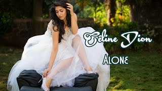 Céline Dion 💘Alone (Tradução)
