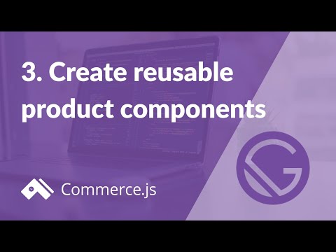 #3. Create product and product list components | Create a Gatsby store with Commerce.js