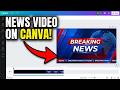 How To Make And Create News Video On Canva PC Step By Step