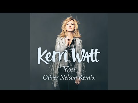 You (Oliver Nelson Remix)