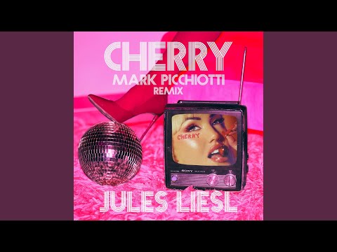 CHERRY (Mark Picchiotti Extended Remix)