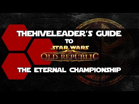 TheHiveLeader's Guide to The Eternal Championship