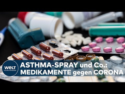 ASTHMA-SPRAY UND CO.: Diese Medikamente werden gegen Corona eingesetzt I WELT News