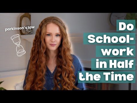 How to use Parkinson's Law to Finish Schoolwork Faster (Time Hack for Students)