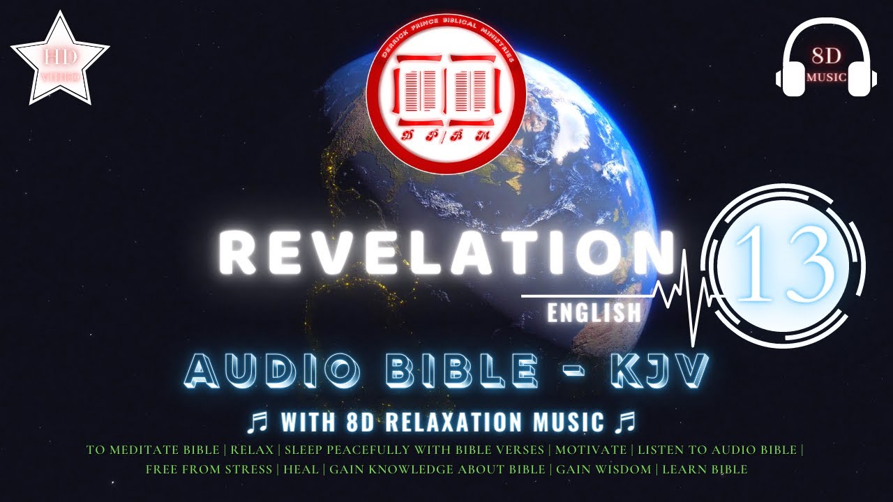 Revelation 13 : Audio BIBLE KJV : English : Relaxing BG Music : : DPBM ©