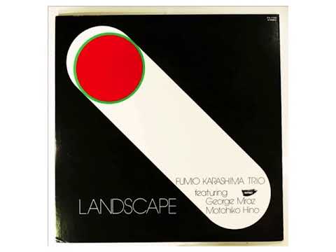 Fumio Karashima Trio - Landscape