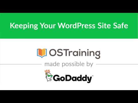 WordPress Beginner Lesson 34 Keeping Your WordPress Site Safe