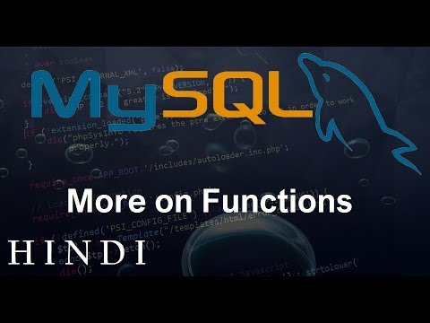 MySQL Database Tutorial 18 More on Functions हिन्दी