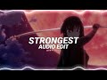 strongest - alan walker & ina wrlodsen [edit audio]