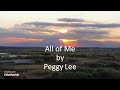 Peggy Lee - All of Me