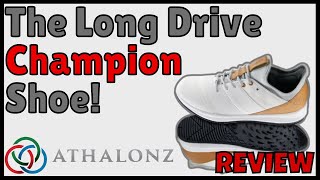 The Long Drive Champion Shoe - Athalonz - Review