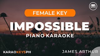 Download lagu Impossible - James Arthur (Female Key - Piano Karaoke) mp3