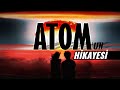 The Movie Like Story Of Atom