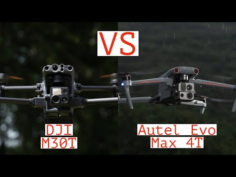 Drone Showdown: DJI M30T vs. Autel Evo Max 4T - The Specs