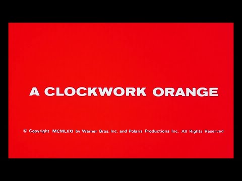A Clockwork Orange (1971) - Title Sequence