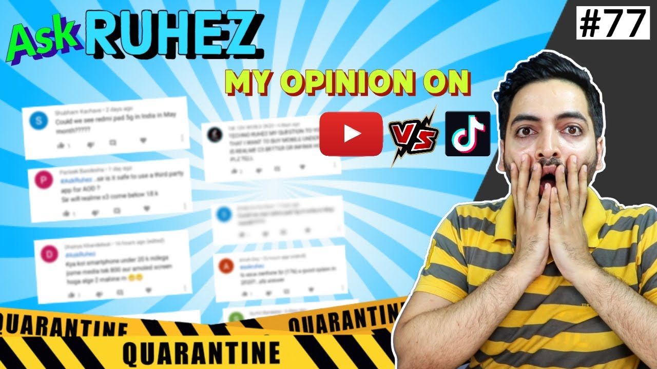 #AskRuhez - YouTube vs Tiktok,Redmi Note 10 India,POCO F2 Rebrand India,Realme X3 5G India