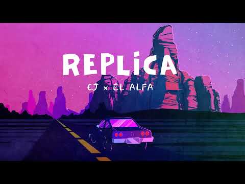 Vietsub | Réplica - CJ, El Alfa | Lyrics Video