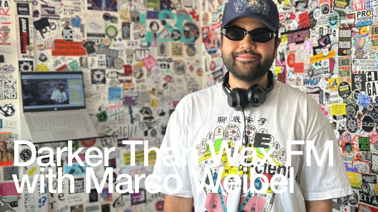Darker Than Wax Fm With Marco Weibel - Darker Than Wax FM