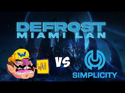 [Miami Lan] WAH vs Simplicity - Grande Finale