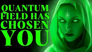 The Quantum Field Will Only Show You This Once, And It Chose You For the Message