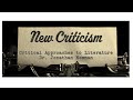 The New Criticism Introductory Lectures In Literary Theory And Criticism