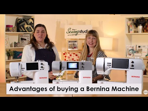 Advantages of buying a Bernina Machine