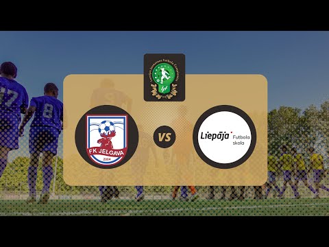 FS Jelgava - Liepājas FS | U-18 Elites grupa 2022