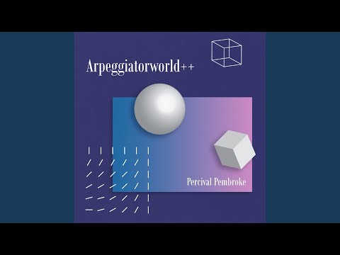 Arpeggiatorworld++ (Keru Not Ever Remix)
