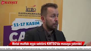Metal mutfak eşya sektörü KMTSO’da masaya yatırıldı!