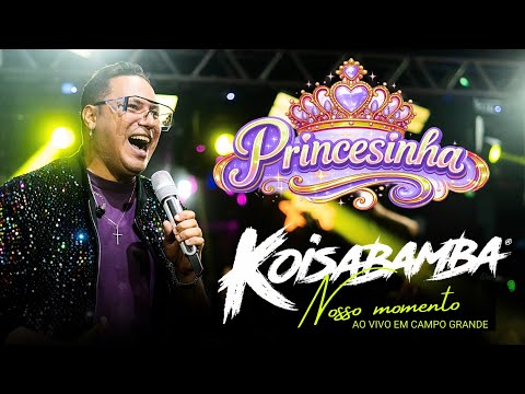 Princesinha (Koisabamba)