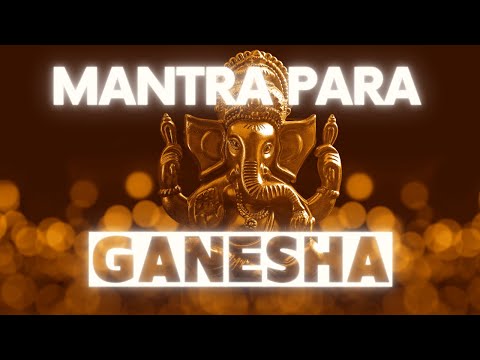 Poderoso Mantra de Ganesha - Removedor de Obstáculos da Vida