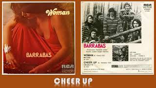 Cheer Up/Barrabás 1972