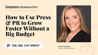 How to Use Press and PR to Grow Faster Without a Big Budget thumbnail