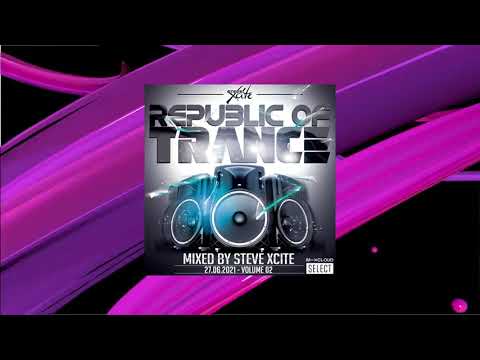 Republic Of Trance - Volume 02 - Mixed By Steve Xcite