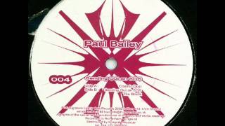 Paul Bailey - Sending Out An SOS