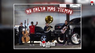 Grupo Diez 4tro - No Falta Mas Tiempo (Corridos 2022) | El Chango Music ©