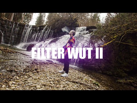 Saint Purple - FILTER WUT II (Official Video) #fw2