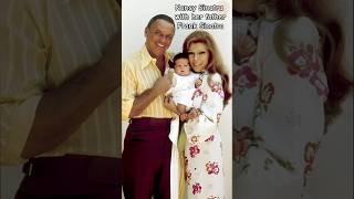 Beautiful pictures of Nancy Sinatra with her father, Frank Sinatra #happybirthday
