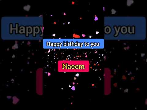 Naeem Happy Birthday Special wishes ❤️❤️|| #Shorts