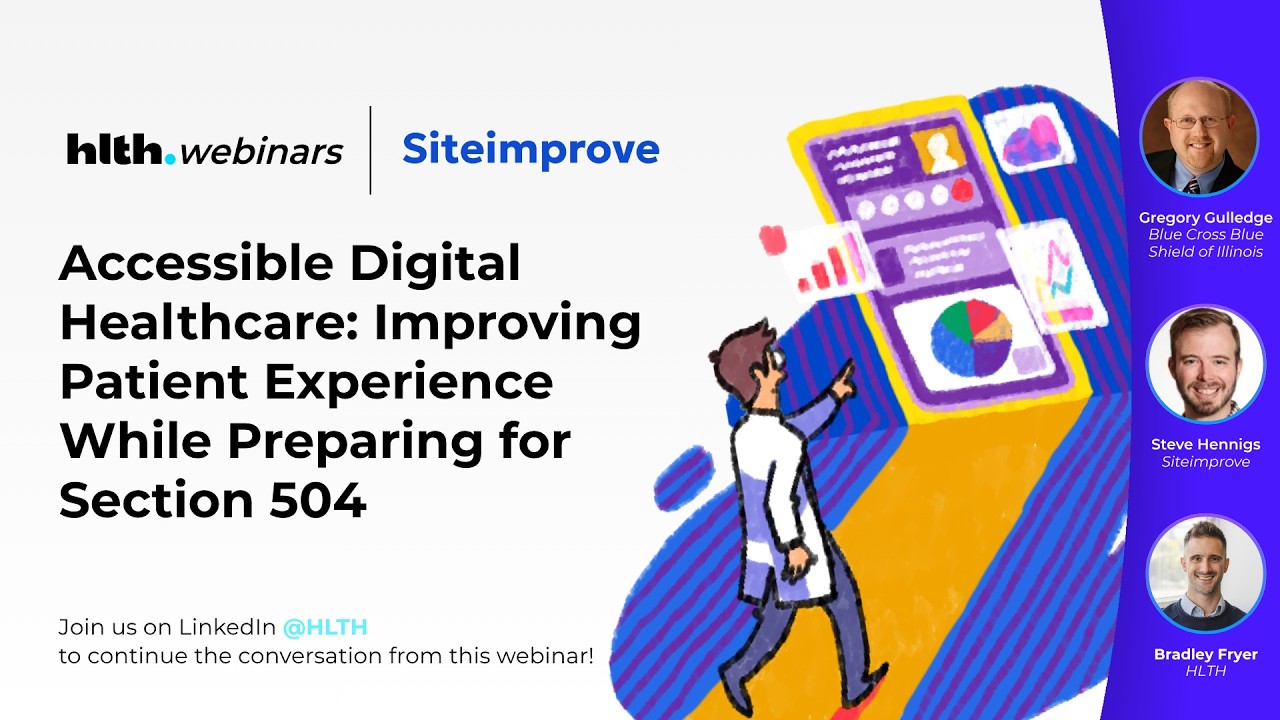 Accessible Digital Healthcare: Improving Patient Experience While Preparing for Section 504