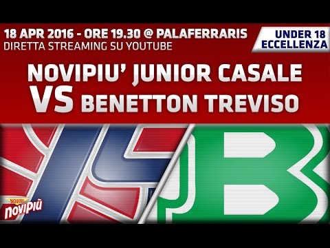 [U18 Eccellenza] Novipiù Casale - Benetton Treviso