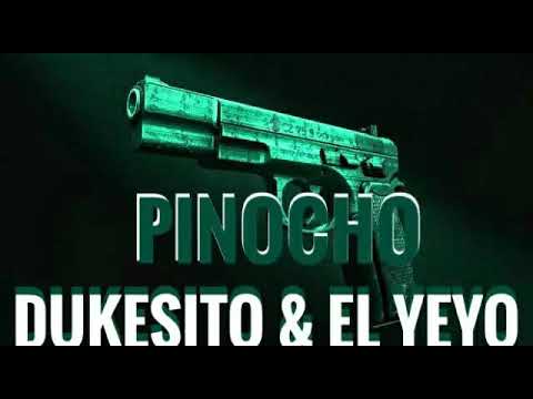 DUKESITO & EL YEYO __PINOCHO (TIRADERA PARA TITICO & EL KANEKA)